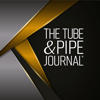 The Tube & Pipe Journal - Fabricators & Manufacturers Association, International