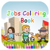 Jobs Coloring Book For Kids