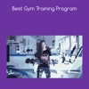 Best gym training program