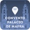 A handy guide and an audio app of the Convent and National Palace of Mafra, in Portugal, in a one device, your own phone