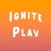 Ignite Play Plus
