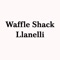 You can now relax at home and order your favourite, freshly prepared meals from Waffle Shack Llanelli