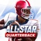 Live the life of an All Star Quarterback