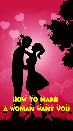 How To Make a Woman Want You(圖1)-速報App