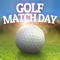 Icon Golf Match Day