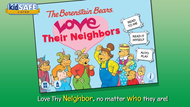 The Berenstain Bears Love Their Neighbors