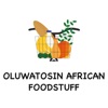 OLUWATOSIN AFRICAN FOODSTUFF