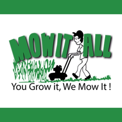 Mow It All