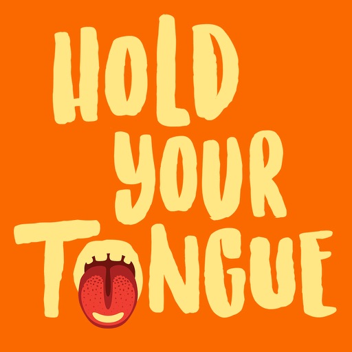 Hold deals your tongue