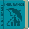 Insurance Terms Dictionary Offline