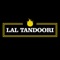 Order your favourite food from Lal Tandoori with just a tap