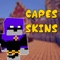 HD Cape Skins Lite for Minecraft PE & PC Edition