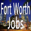 Fort Worth Jobs