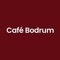 Order your favourite food from Cafe Bodrum with just a tap