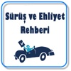 Sürüş ve Ehliyet Rehberi