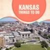 Kansas Things To Do