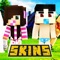 = = = GET THE BEST SKINS FOR MINECRAFT = = =