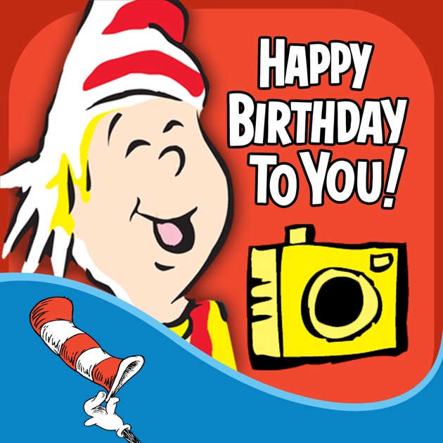 Dr. Seuss Camera - Happy Birthday Edition on the App Store