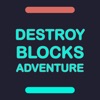 Destroy Blocks Adventure