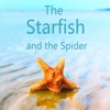 Quick Wisdom from The Starfish and the Spider
