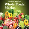 The Best App For Whole Foods Market