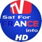 "Info Sat Chaine Tv France Avec cette application, vous recevrez des informations importantes sur la configuration