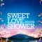 【SWEET LOVE SHOWER 2022を楽しむための公式アプリ登場】