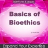 Basics of Bioethics for self Learning & Exam prep