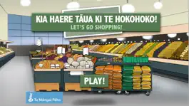 Game screenshot Kia Haere Tāua ki te Hokohoko / Let's Go Shopping! mod apk