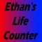 Ethan's Life Counter