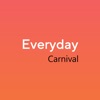 Everyday Carnival