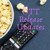 Ott Release Updates