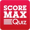SCORE MAX Quiz
