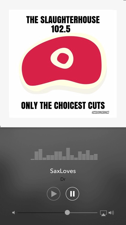 The Slaughterhouse 102.5