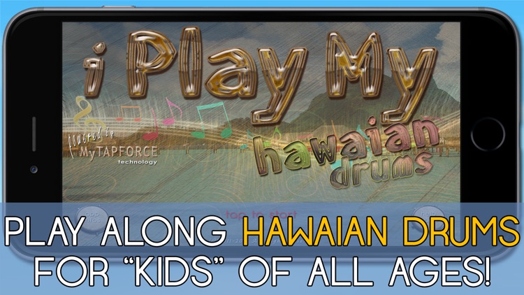 i Play My Hawaian Drums Fun