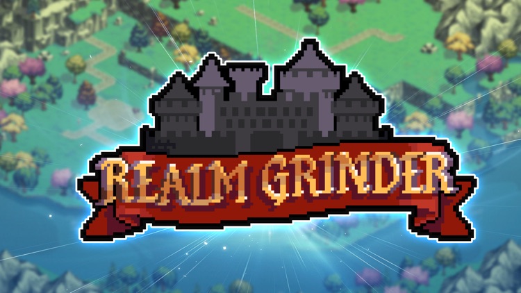 Realm Grinder