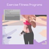 Exercise fitness programs