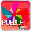 Puebleando en México 3D. Puebla