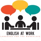 Top 50 Education Apps Like English at Work - Language for The Workplace - Best Alternatives