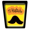 TV Mustache