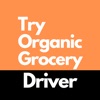 Try Organic Grocery Driver