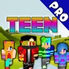 Teen Skins Pro for Minecraft Pocket Edition