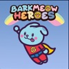 BarkMeow Heroes