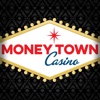 Moneytown Casino