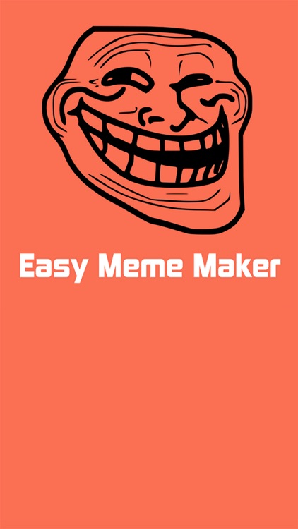 Easy Meme Maker