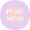 PURE MIND is a platform for taking care of yourself, inside there are various exercises for working with your own thoughts and feelings