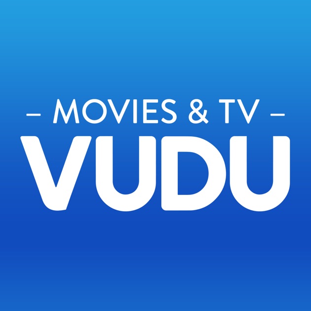 VUDU - Movies & TV on the App Store