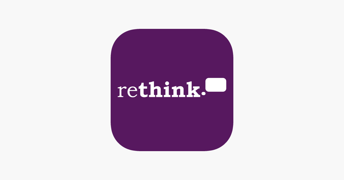 ‎Rethink App on the App Store