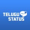 Telugu status is the best Telugu status app