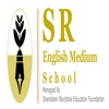 SR English Medium School